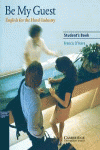 BE MY GUEST STUDENT'S BOOK