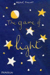 THE GAME OF LIGHT