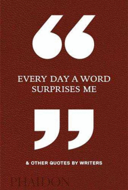 EVERY DAY A WORD SURPRISE ME