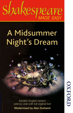 SHAKESPEARE MADE EASY MIDSUMMER NIGHTS