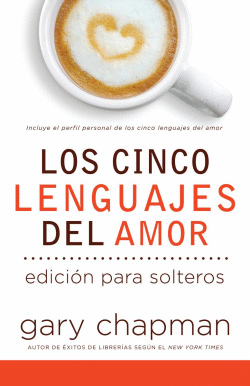 CINCO LENGUAJES DEL AMOR (ED.SOLTEROS)