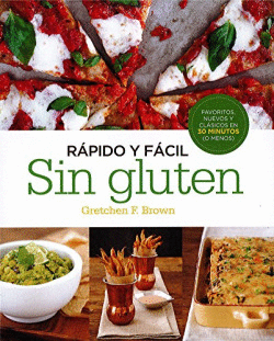 R�PIDO Y F�CIL SIN GLUTEN