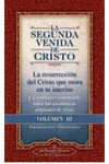 SEGUNDA VENIDA DE CRISTO, LA (VOL. III)