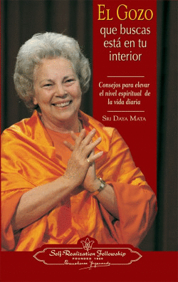 EL GOZO QUE BUSCAS EST� EN TU INTERIOR