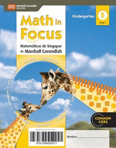 MATH IN FOCUS (TEXTO DEL ALUMNO KINDERGARTEN B PARTE 1 Y 2) RECOMENDADO PARA KNDER