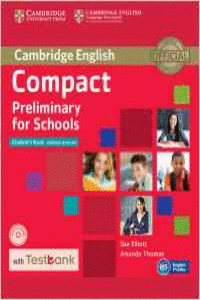 COMPACT PRELIMINARY FOR SCHOOLS STUDENT'S BOOK WITHOUT ANSWERS WITH CD-ROM WITH