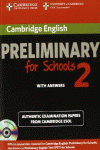 CAMBRIDGE ENGLISH PRELIMINARY FOR SCHOOLS 2 SELF-STUDY PACK (STUDENT'S BOOK WITH