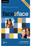 FACE2FACE PRE-INTERMEDIATE WORKBOOK WITHOUT KEY 2ND EDITION