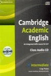 CAMBRIDGE ACADEMIC ENGLISH B1+ INTERMEDIATE CLASS AUDIO CD AND DVD PACK