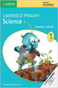 CAMBRIDGE PRIMARY SCIENCE STAGE 1 LEARNER'S BOOK