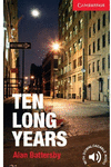 TEN LONG YEARS LEVEL 1 BEGINNER/ELEMENTARY