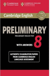 CAMBRIDGE ENGLISH PRELIMINARY 8 STUDENT'S BOOK WITH ANSWERS
