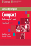 COMPACT PRELIMINARY FOR SCHOOLS CLASS AUDIO CD