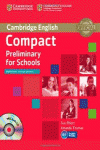 COMPACT PRELIMINARY FOR SCHOOLS WORKBOOK WITHOUT ANSWERS WITH AUDIO CD