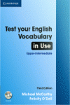 TEST YOUR ENGLISH VOCABULARY IN USE UPPER-INTERMEDIATE BOOK WITH ANSWERS 2ND EDI