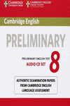 CAMBRIDGE ENGLISH PRELIMINARY 8 AUDIO CDS (2)