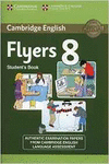 CAMBRIDGE ENGLISH YOUNG LEARNERS 8 FLYERS STUDENT'S BOOK