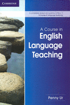 A COURSE IN ENGLISH LANGUAGE TEACHING 2ND EDITION
