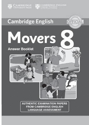 CAMBRIDGE ENGLISH YOUNG LEARNERS 8 MOVERS ANSWER BOOKLET