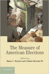 THE MEASURE OF AMERICAN ELECTIONS