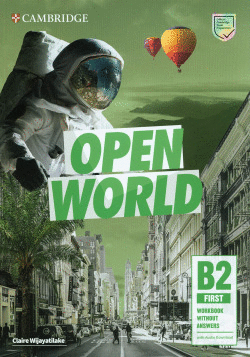 OPEN WORLD FIRST. WORKBOOK WITHOUT ANSWERS WITH AUDIO DOWNLOAD.