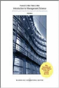 INTRODUCTION TO MANAGEMENT SCIENCE: A MODELING AND CASE STUDIES APPROACH WITH SP