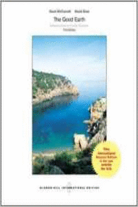 THE GOOD EARTH: INTRODUCTION TO EARTH SCIENCE