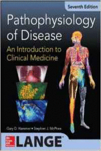 PATHOPHYSIOLOGY OF DISEASE: AN INTRODUCTION TO CLINICAL MEDICINE
