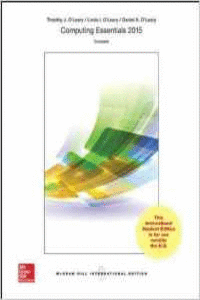 COMPUTING ESSENTIALS 2015, COMPLETE EDITION