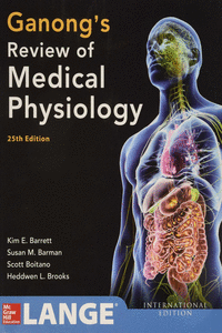 GANONG'S REVIEW OF MEDICAL PHYSIOLOGY.25� ED. PAPERBACK