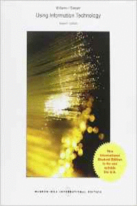 USING INFORMATION TECHNOLOGY COMPLETE EDITION