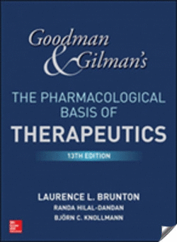 GOODMAN & GILMAN'S. THE PHARMACOLOGICAL BASIS OF THERAPEUTICS