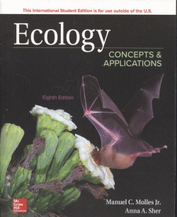 ECOLOGY: CONCEPTS AND APPLICATIONS 8E
