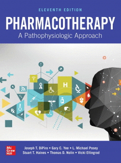 PHARMACOTHERAPY:A PATHOPHYSIOLOGIC.APPROACH 11EDITION