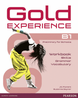 GOLD EXPERIENCE LANGUAGE AND SKILLS WORKBOOK B1