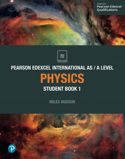 EDEXCEL INTERNATIONAL AS LEVEL PHYSICS STUDENT BOOK