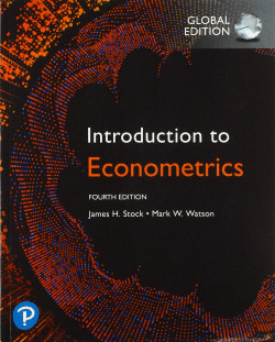 INTRODUCTION TO ECONOMETRICS, GLOBAL EDITION