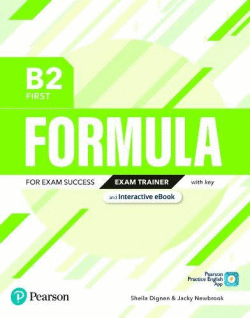 FORMULA B2 FIRST EXAM TRAINER AND INTERACTIVE EBOOK WITH KEY WITH DIGITAL RESOUR