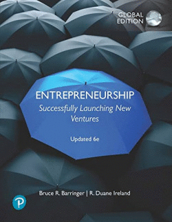 ENTREPRENEURSHIP: SUCCESSFULLY LAUNCHING NEW VENTURES, UPDATED 6E, GLOBAL EDITIO