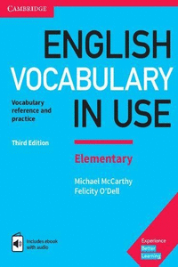 ENGLISH VOCABULARY IN USE ELEMENTARY BOOK WITH ANSWERS AND ENHANCED EBOOK 3RD ED