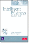 INTELLIGENT BUSINESS UPPER INTERMEDIATE TEACHERS BOOK AND TEST MASTER CD-ROM PAC