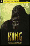 PENGUIN ACTIVE READING 2: KONG THE EIGHTH WONDER OF THE WORLD BOOK/CD PACK