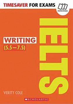 TIMESAVER FOR EXAMS IELTS WRITING LEVEL B2 C1