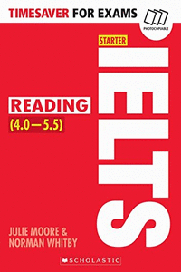 TIMESAVER FOR EXAMS IELTS STARTER READING
