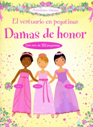 EL VESTUARIO EN PEGATINAS: DAMAS DE HONOR