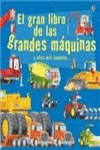 EL GRAN LIBRO DE LAS GRANDES M�QUINAS