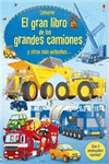 GRAN LIBRO DE LOS GRANDES CAMIONES Y OTROS M�S PEQUE�OS, EL