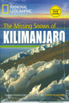 THE MISSING SNOWS OF KILIMANJARO. INTERMEDIATE 1300 HEADWORDS B1