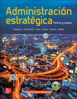 ADMINISTRACION ESTRATEGICA TEORIA CASOS CON CONNECT 12 MESES