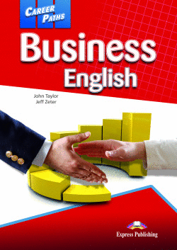 BUSINESS ENGLISH.(CAREER PATHS)